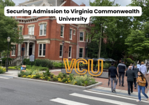 Securing Admission to Virginia Commonwealth University